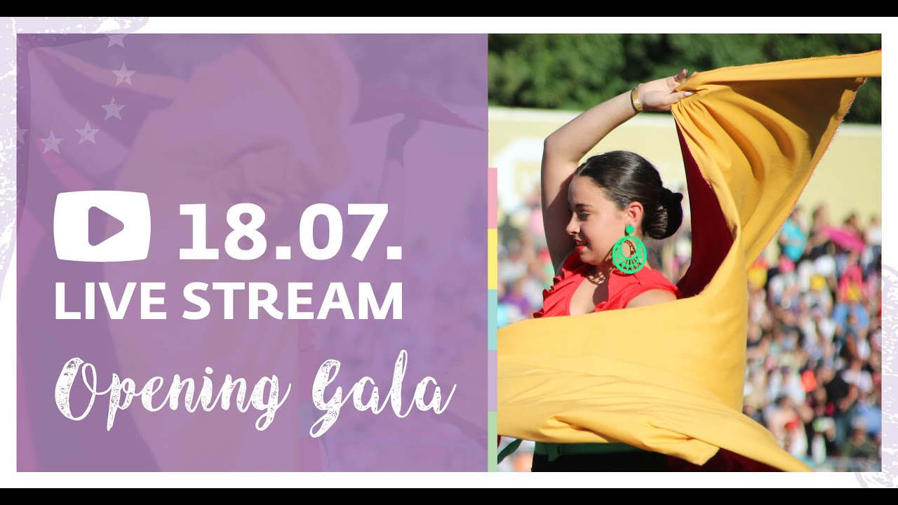Europeade 2019 - Eröffnungsgala (Livestream)
