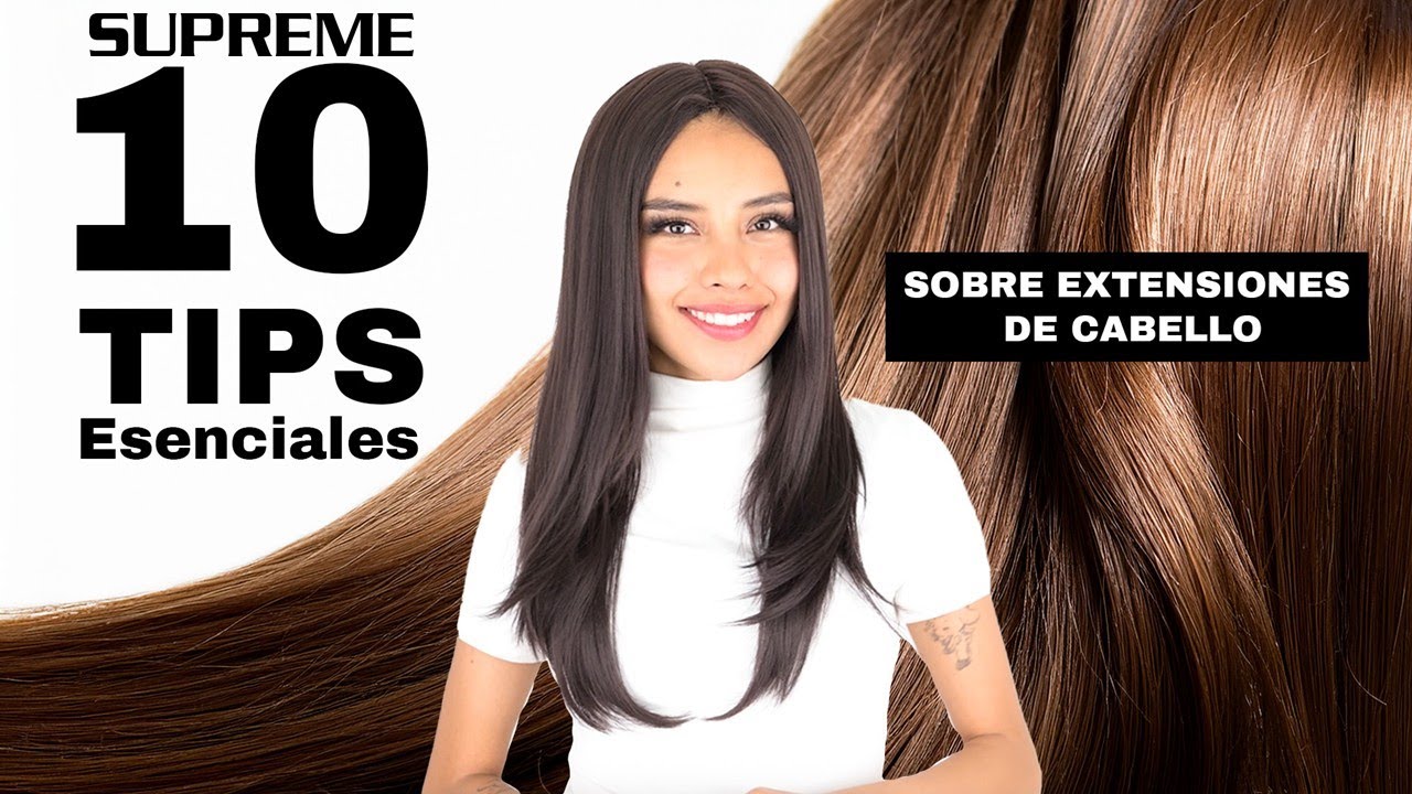 Extensiones de cabello… ¿Duelen, pesan, todas son iguales? 10 Tips esenciales que debes saber…