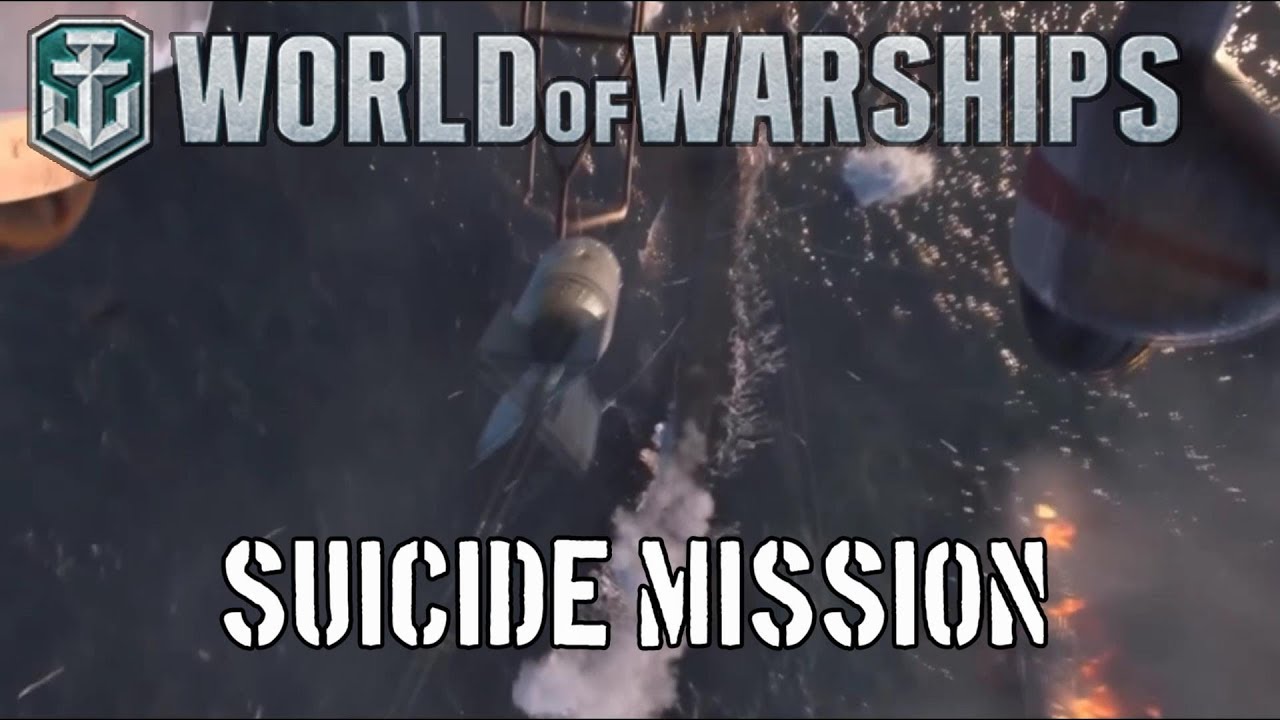 World of Warships - Suicide Mission