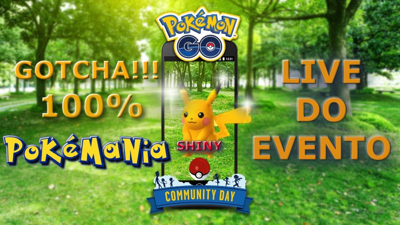EVENTO COMMUNITY - PIKACHU SHINY E 100%!!! 2X XP, PIKACHU COM SURF