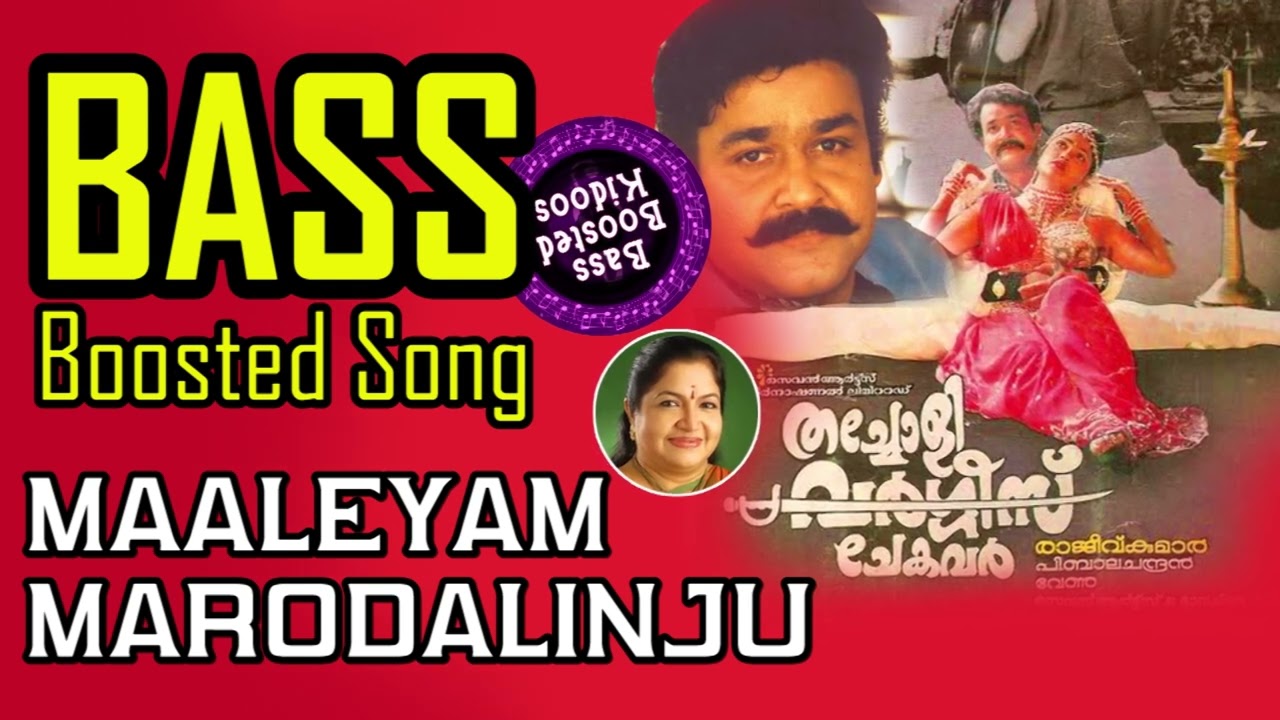 Maaleyam Marodalinju - Bass Boosted Song - Thacholi Varghese Chekavar - Mohanlal - Use Earphones 🎧