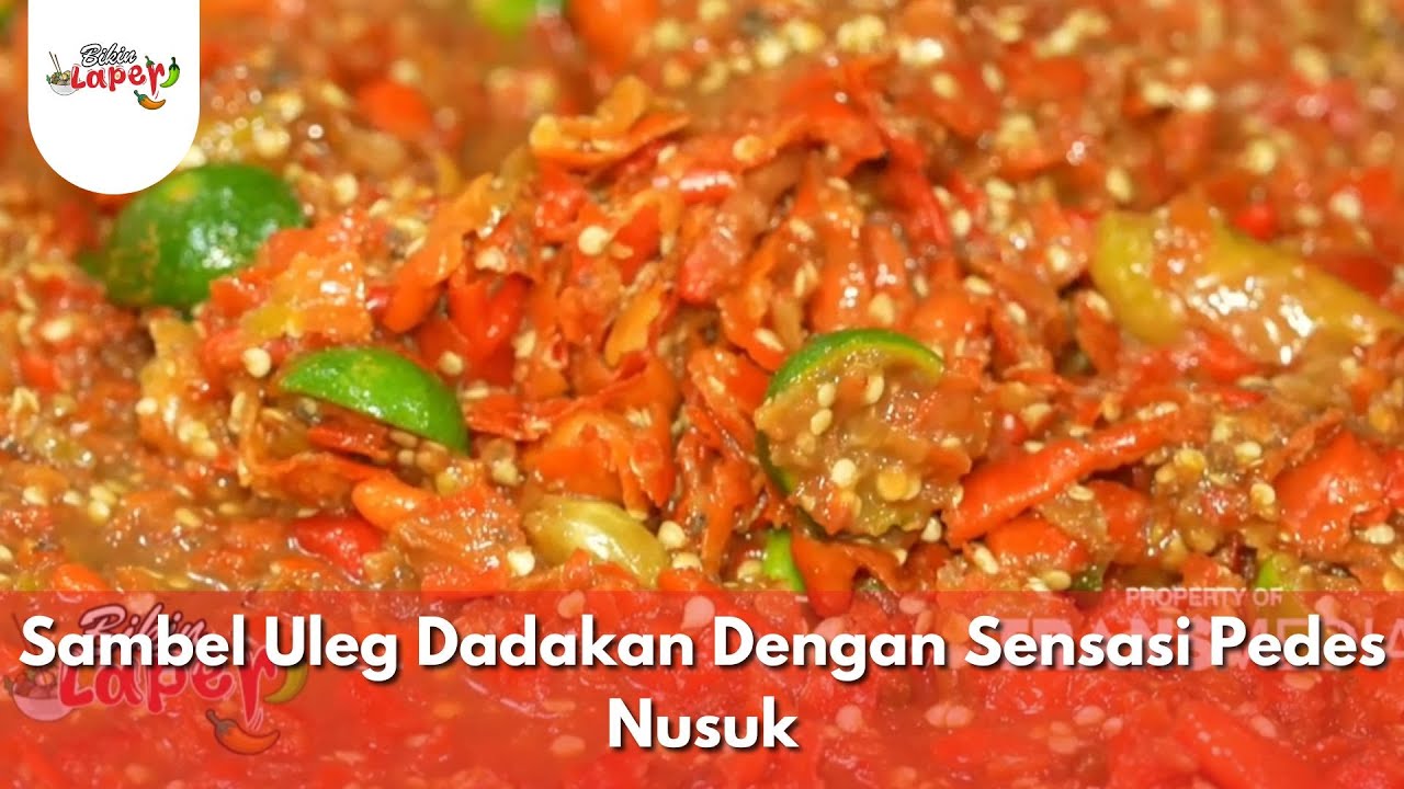 Sambel Uleg Dadakan Dengan Sensasi Pedes Nusuk - BIKIN LAPER (27/1/26) P1