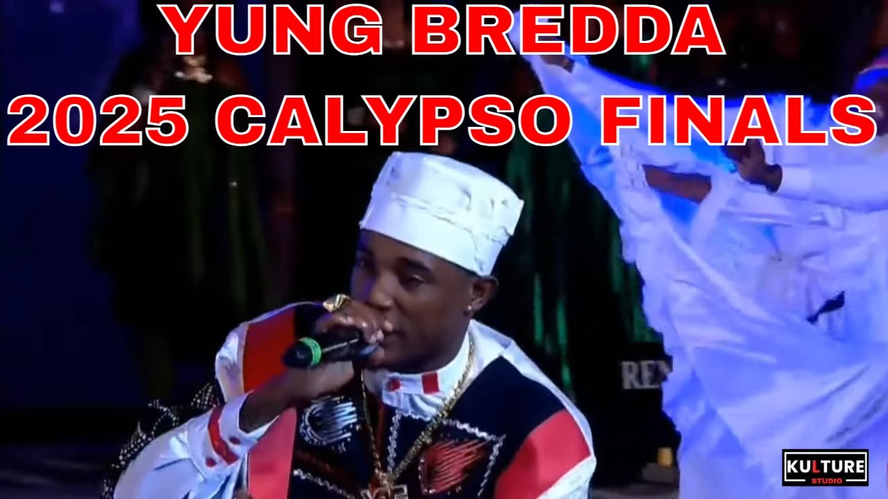 Yung Bredda We Rise - 2025 Calypso Monarch Finals - Dimanche Gras Show 2025 Trinidad Carnival