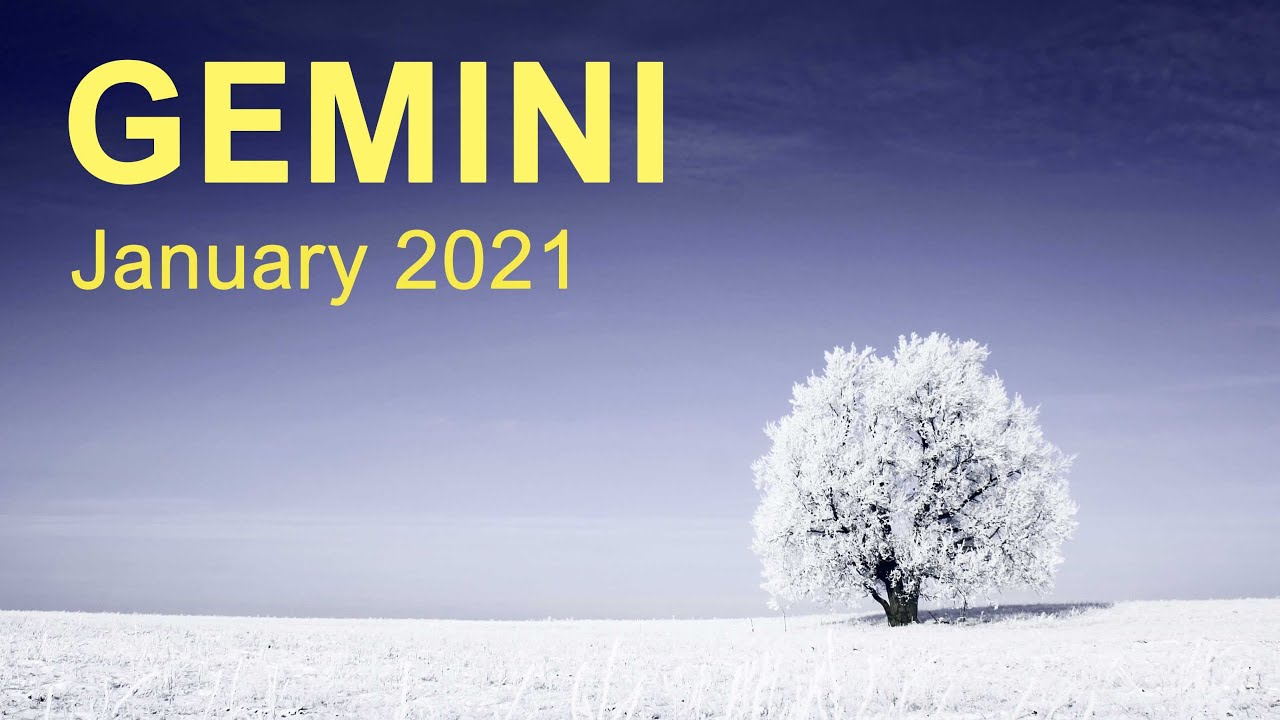 GEMINI JANUARY 2021 TAROT READING - YOUTUBE 