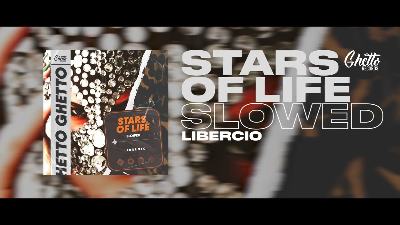 Libercio - Stars of Life (Slowed)