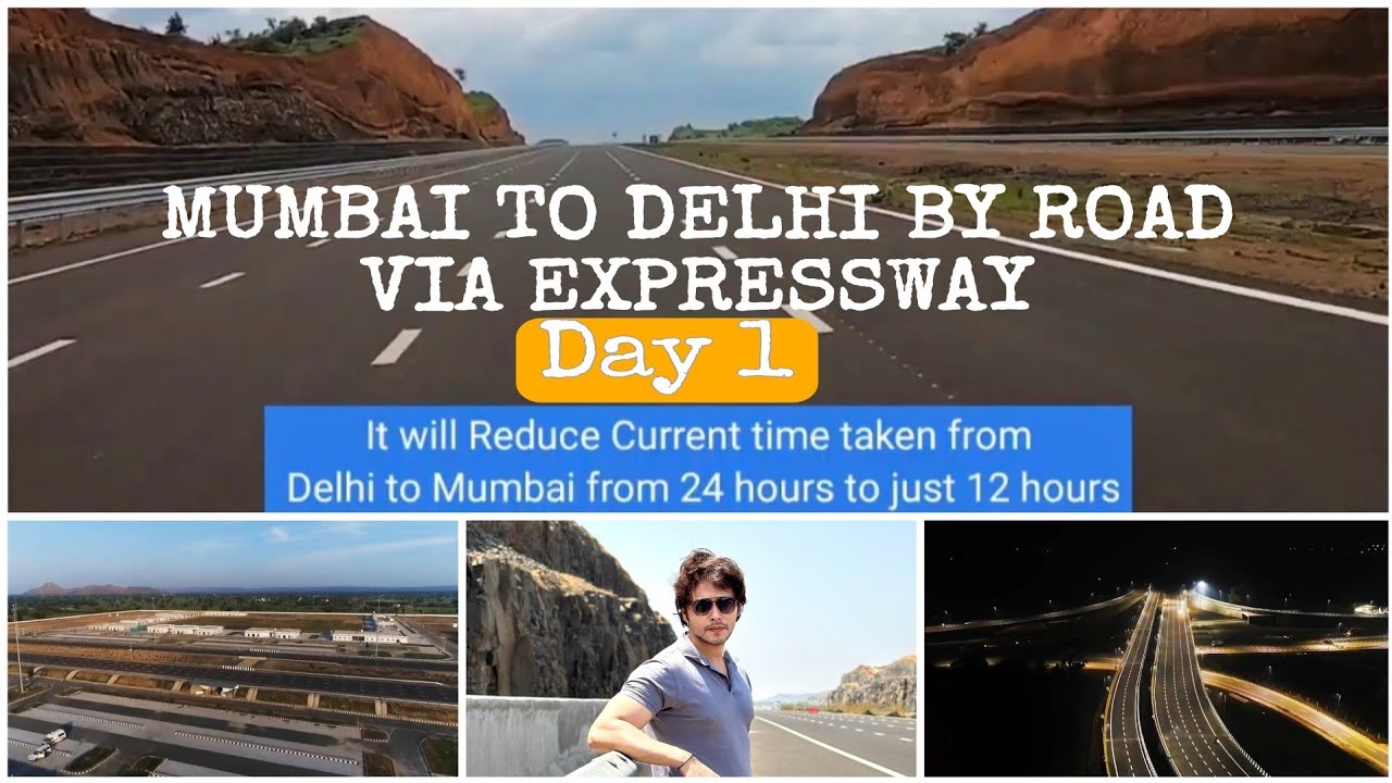 Mumbai to Delhi via New Expressway! | Full Road Trip Experience, Route, Places & Travel Tips
