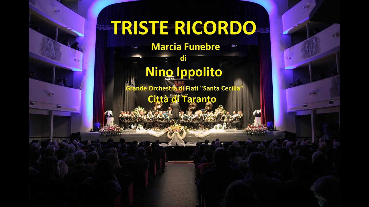 TRISTE RICORDO - Marcia Funebre di Nino Ippolito