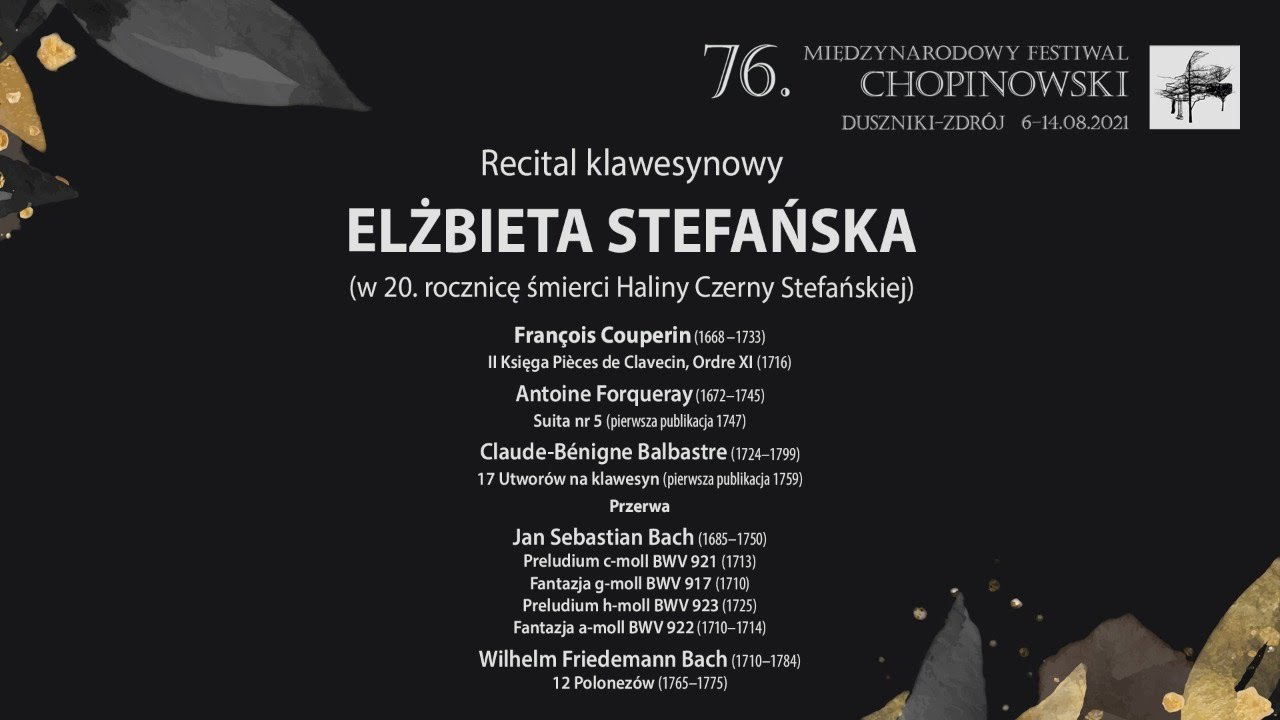 Elżbieta Stefańska - 76. MIĘDZYNARODOWY FESTIWAL CHOPINOWSKI | Duszniki