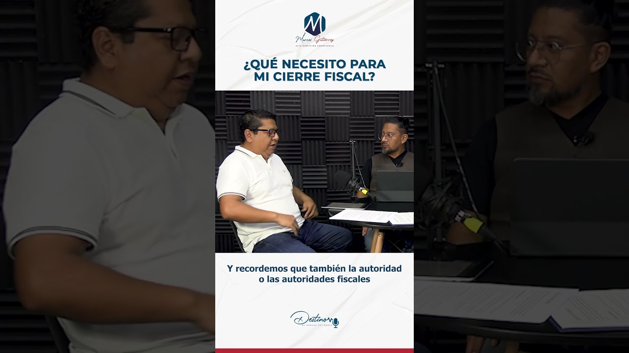 &iquest;Qu&eacute; necesito para mi cierre fiscal? #CierreFiscal2023 #CierreFiscal #finanzaspersonales