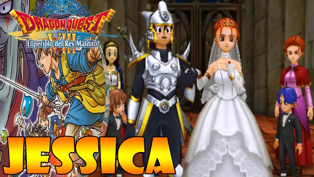 Dragon Quest VIII 3DS |Español| Final Verdadero con Jessica