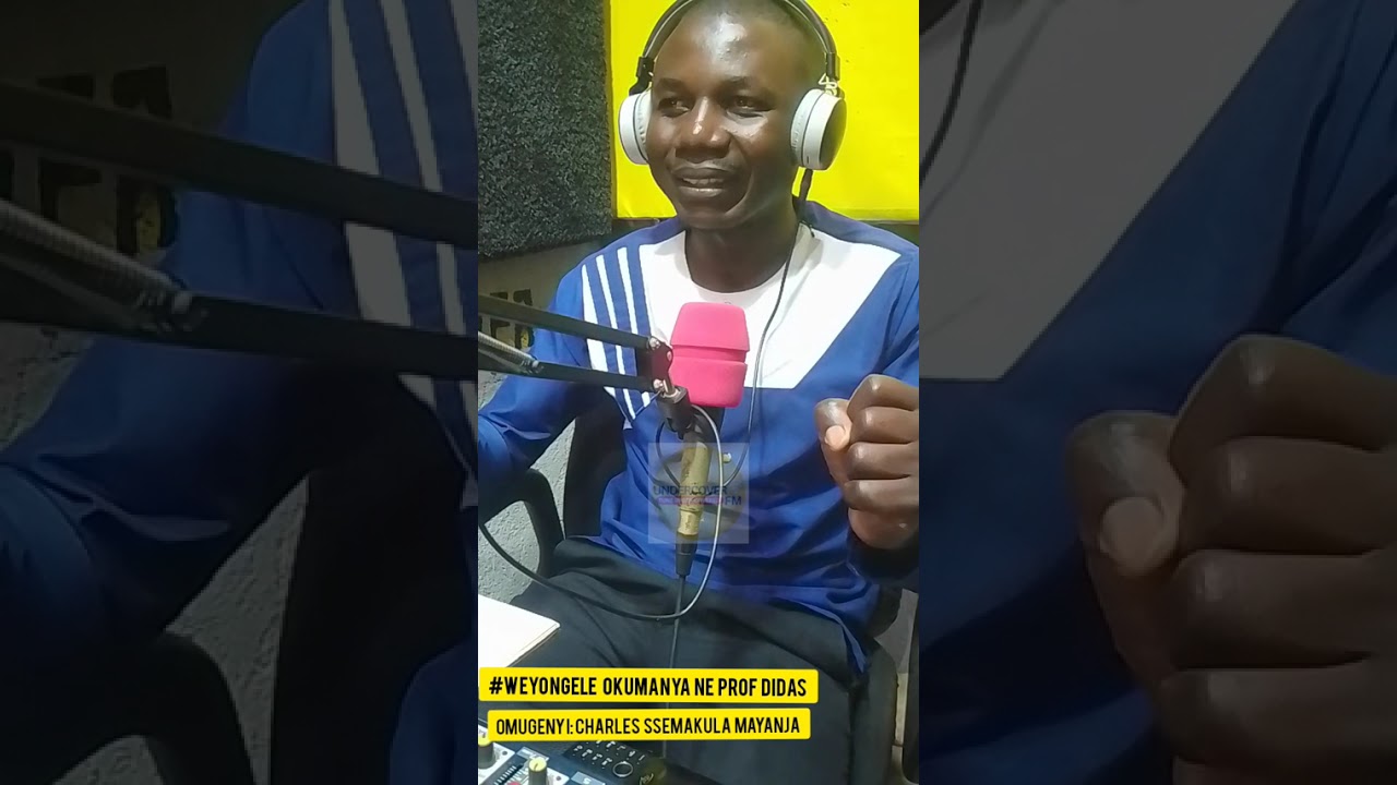 WEYONGELE OKUMANYA NE PROFESSOR DIDAS 