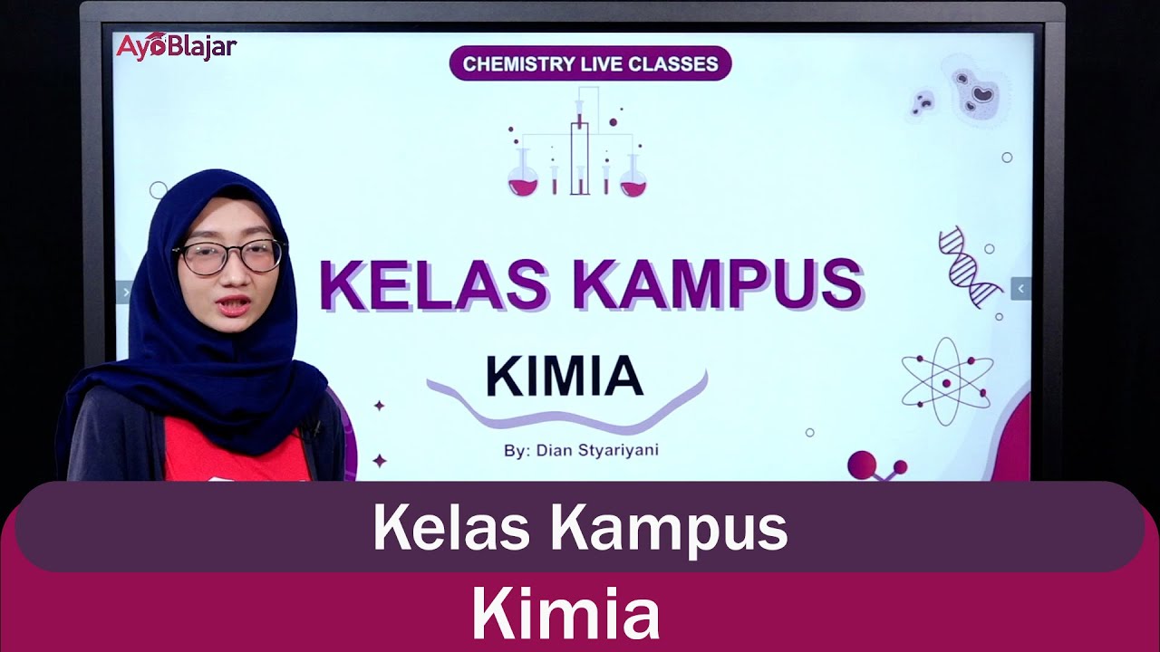 Kelas 12 - Kimia: Kelas Kampus (kelas 12)