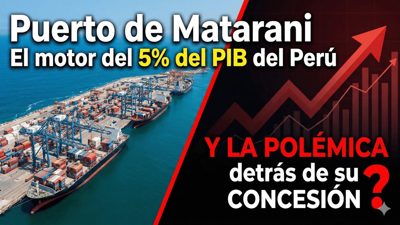 Puerto de Matarani: El motor del 5% del PIB del Perú y la polémica detrás de su concesión
