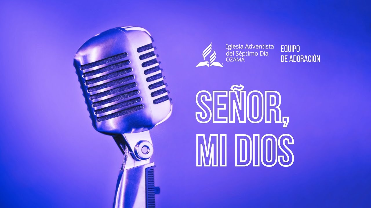 Señor, mi Dios - Pista tono alto
