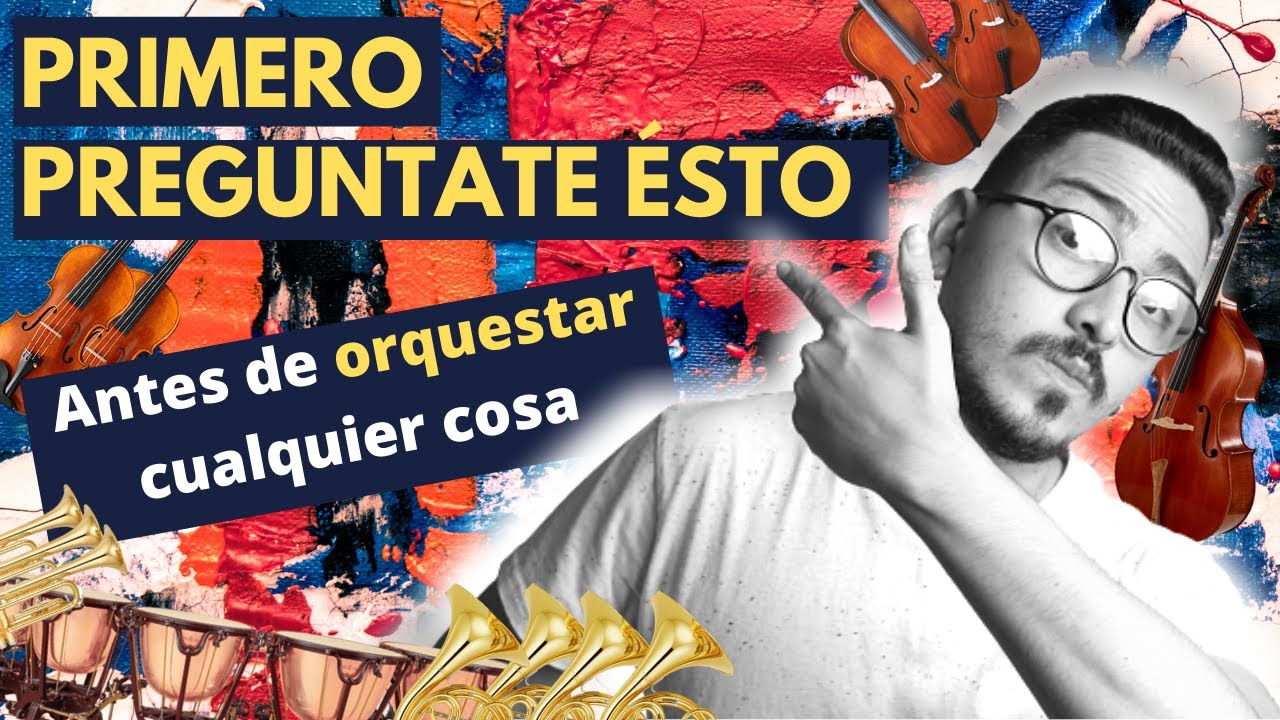 ¿Cómo ORQUESTAR una MELODÍA? I Jesús González