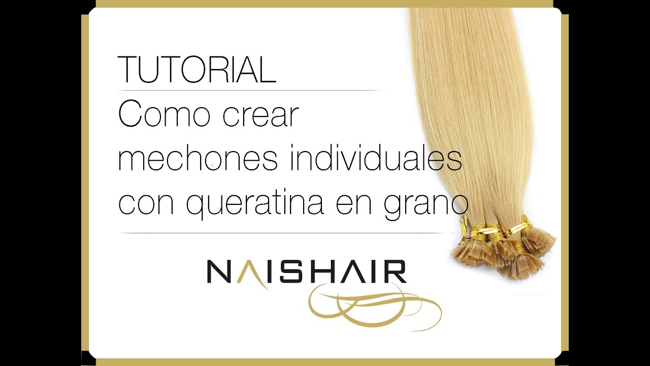 Mechas de queratina. C&oacute;mo prepararlas tu misma con queratina en grano y soldador