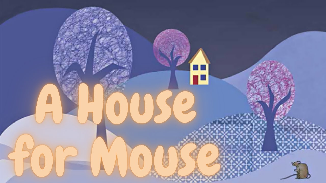 House for Mouse | Short Stories for Children