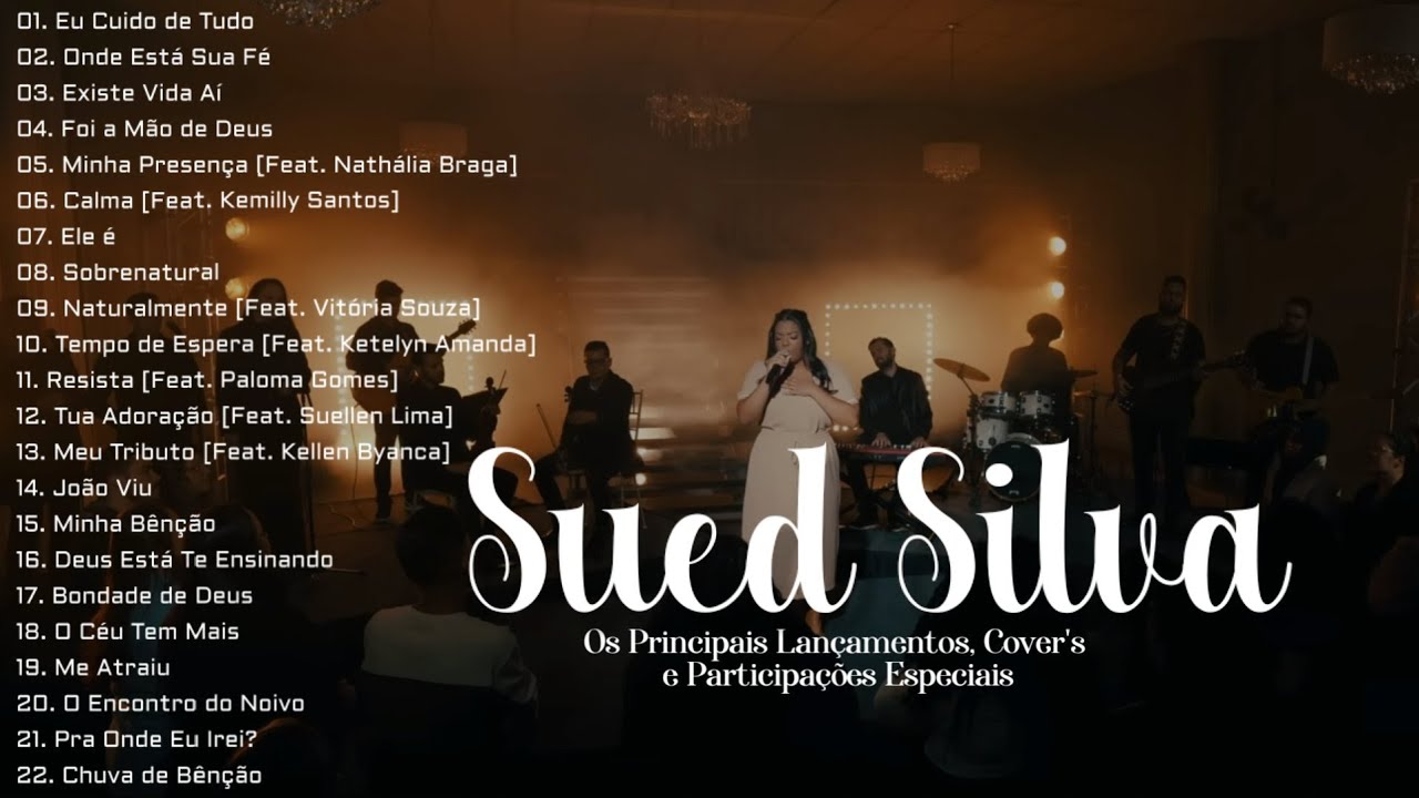 Sued Silva As Melhores [Os Principais Lan&ccedil;amentos, Cover's e Participa&ccedil;&otilde;es Especiais]