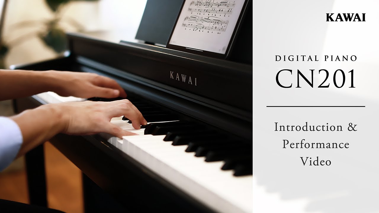 Kawai CN201 Digital Piano | Introduction & Performance Video