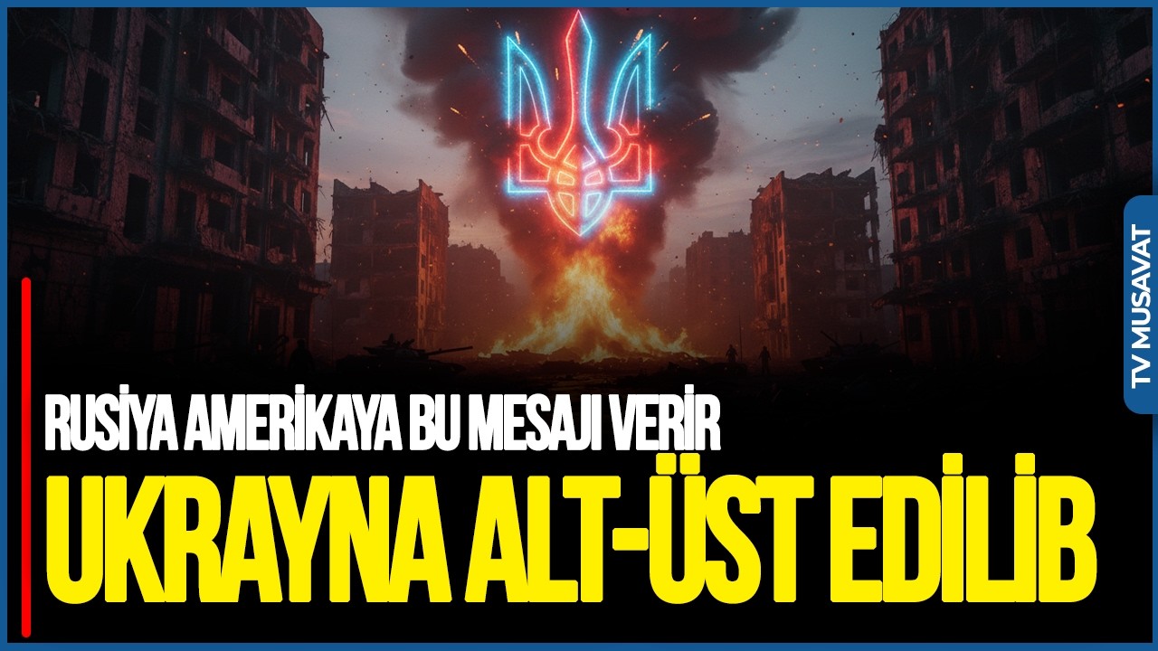 Rusiya Amerikaya bu MESAJI verir: Ukrayna ALT-ÜST edilib - Elxan Nuriyevdən UNİKAL TƏHLİL