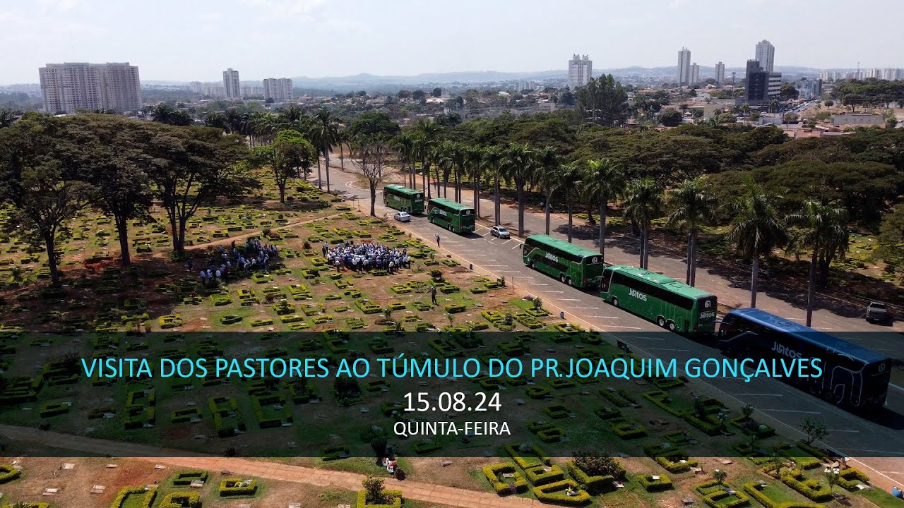 15.08.2024 - Visita dos Pastores ao Túmulo do Pr. Joaquim Gonçalves