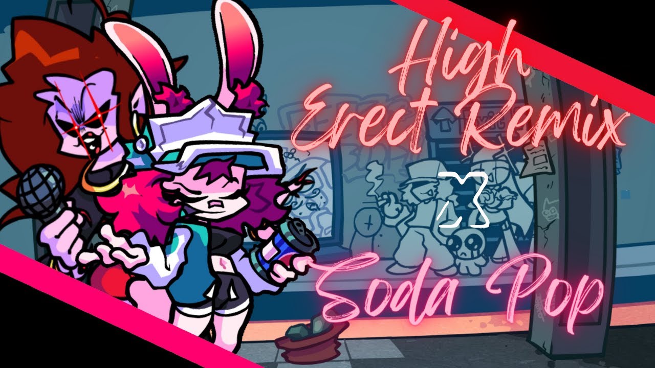 Soda Pop x High [Erect Remix] | Skarlet vs MM | FnF Mashup
