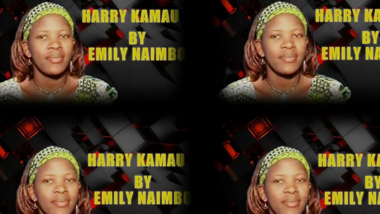 HARRY KAMAU BY EMILY NYAIMBO