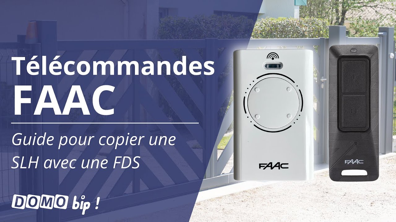 PROGRAMMER TÉLÉCOMMANDE FAAC FDS À PARTIR D'UNE TÉLÉCOMMANDE SLH