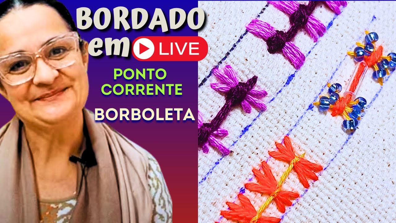 Renata Callado bordando ao vivo o ponto corrente 🦋 Borboleta no Desafio de pontos correntes.