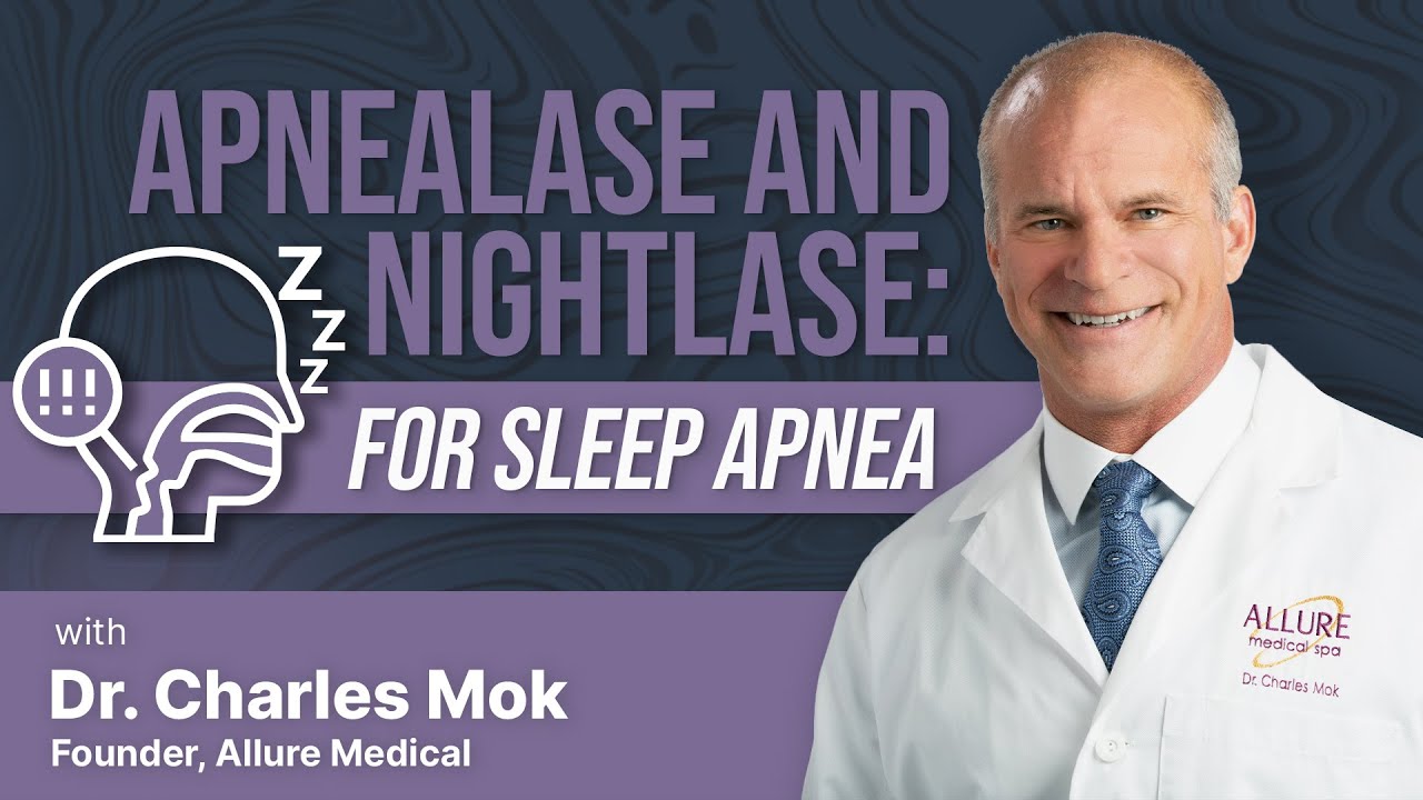ApneaLase and NightLase For Sleep Apnea