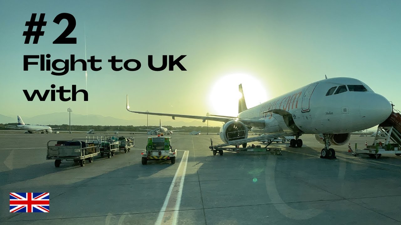 PEGASUS AIRLINES | IZMIR (ADB)🇹🇷 TO LONDON (STN)🇬🇧| AIRBUS A320NEO | FLIGHT TO UK🇬🇧 | PART 2