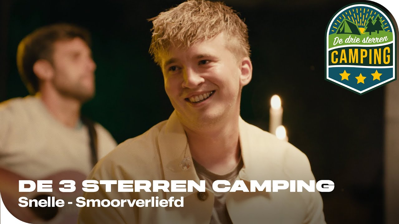 Snelle - Smoorverliefd | De 3 sterren camping