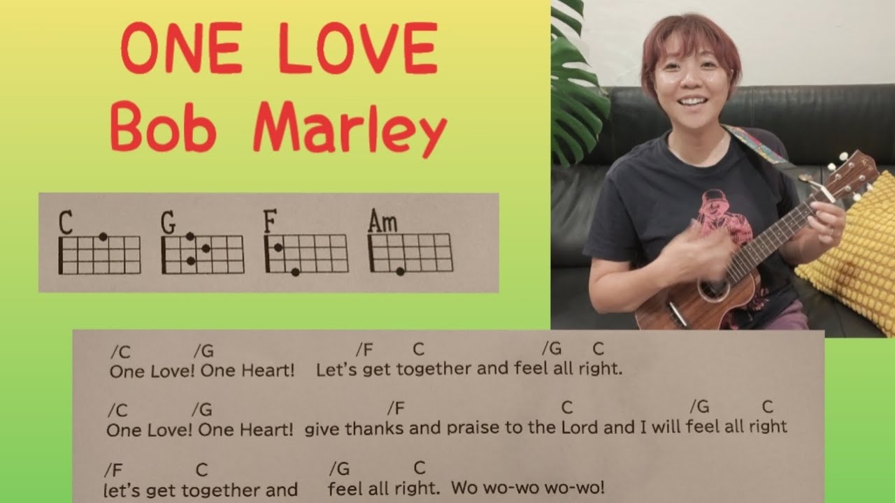 One Love/Bob Marley　ウクレレカバー（コード付き）
