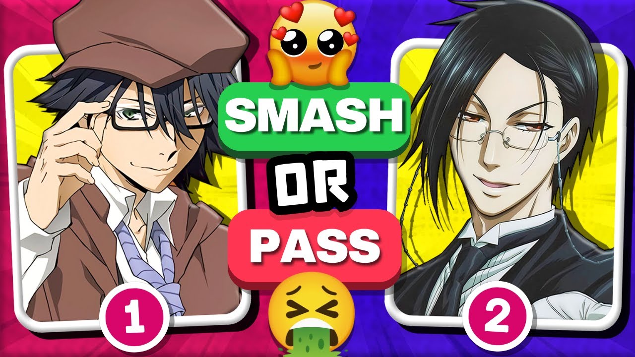 SMASH или PASS 😍🤮 АНИМЕ-МАЛЬЧИКИ В ОЧКАХ 👓 [100 СИМВОЛОВ]