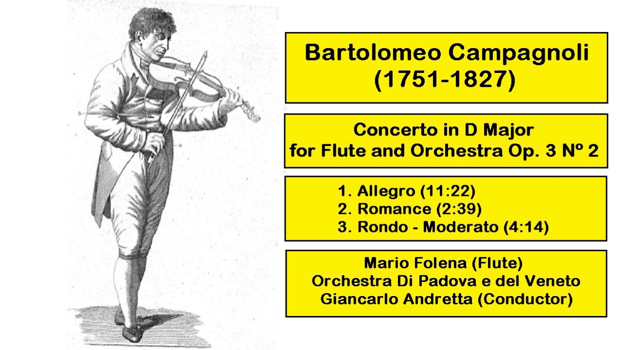Bartolomeo Campagnoli (1751-1827) - Concerto in D Major for Flute and Orchestra Op. 3 N&ordm; 2