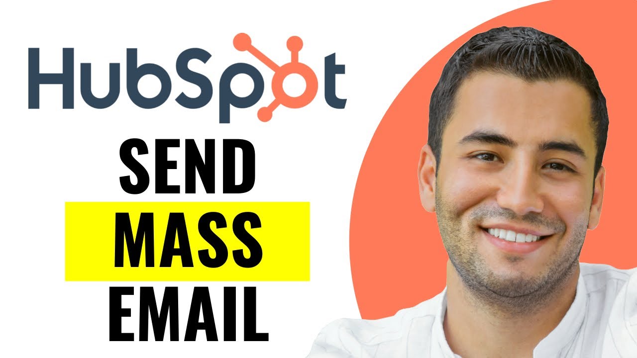 How to Send a Mass Email on HubSpot