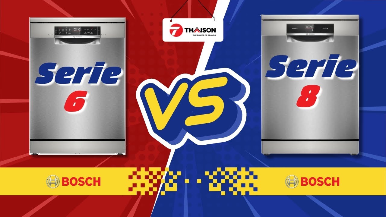 So sánh chi tiết 2 máy rửa bát Bosch Serie 6 và Serie 8: Tại sao Serie 8 đắt hơn 10 triệu đồng