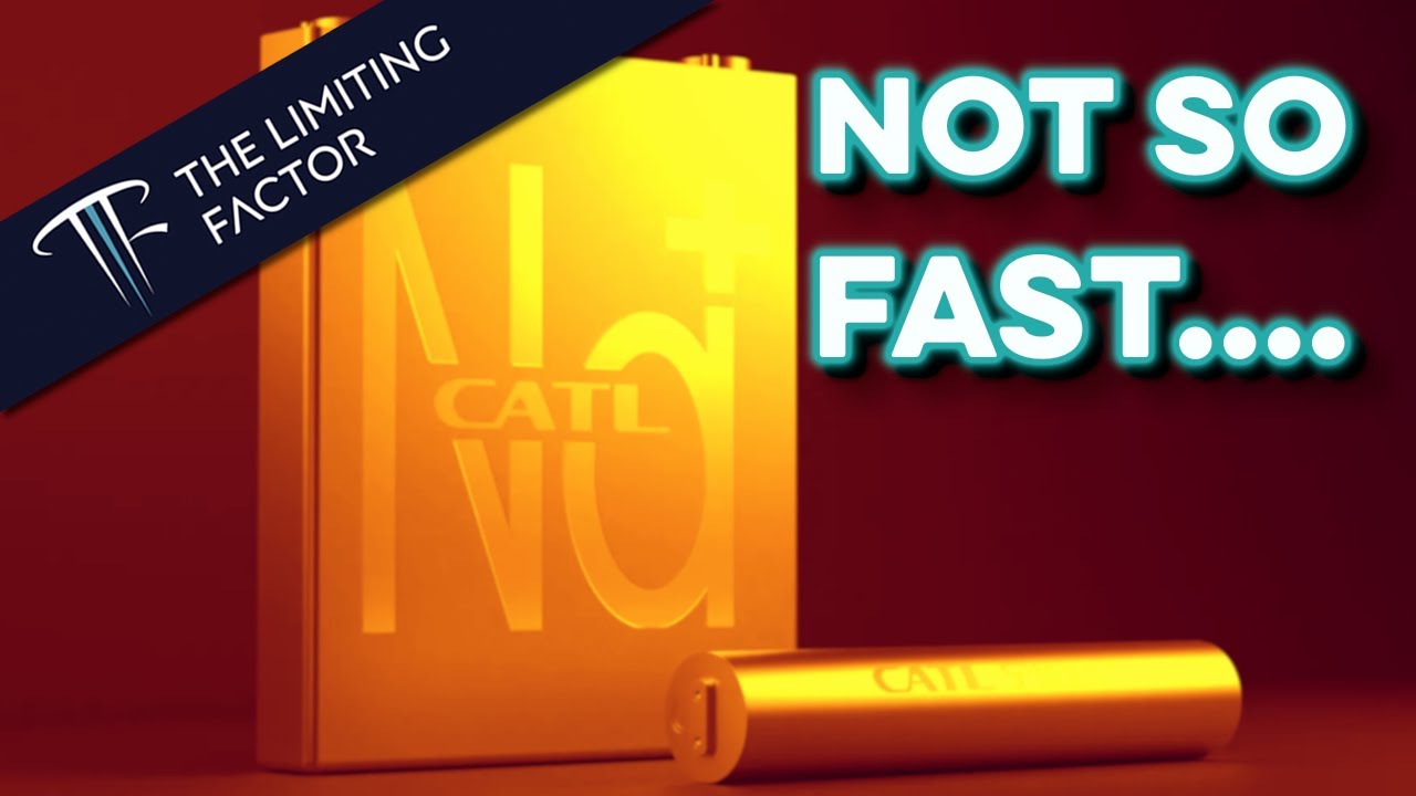 Sodium Ion // CATL and Faradion // Managing Expectations