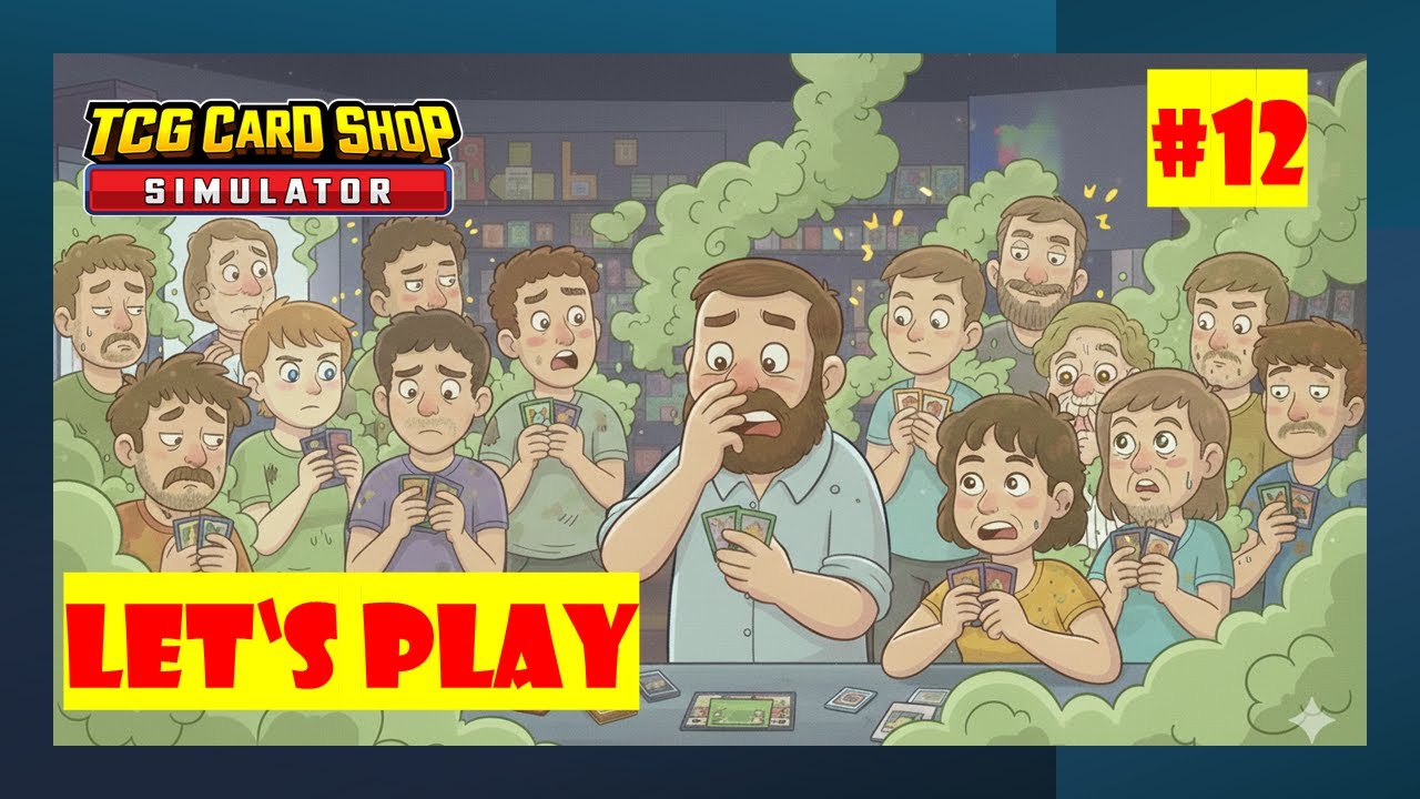 Warum könnt ihr nicht duschen? Let's Play:  TCG Card Shop Simulator Folge 12
