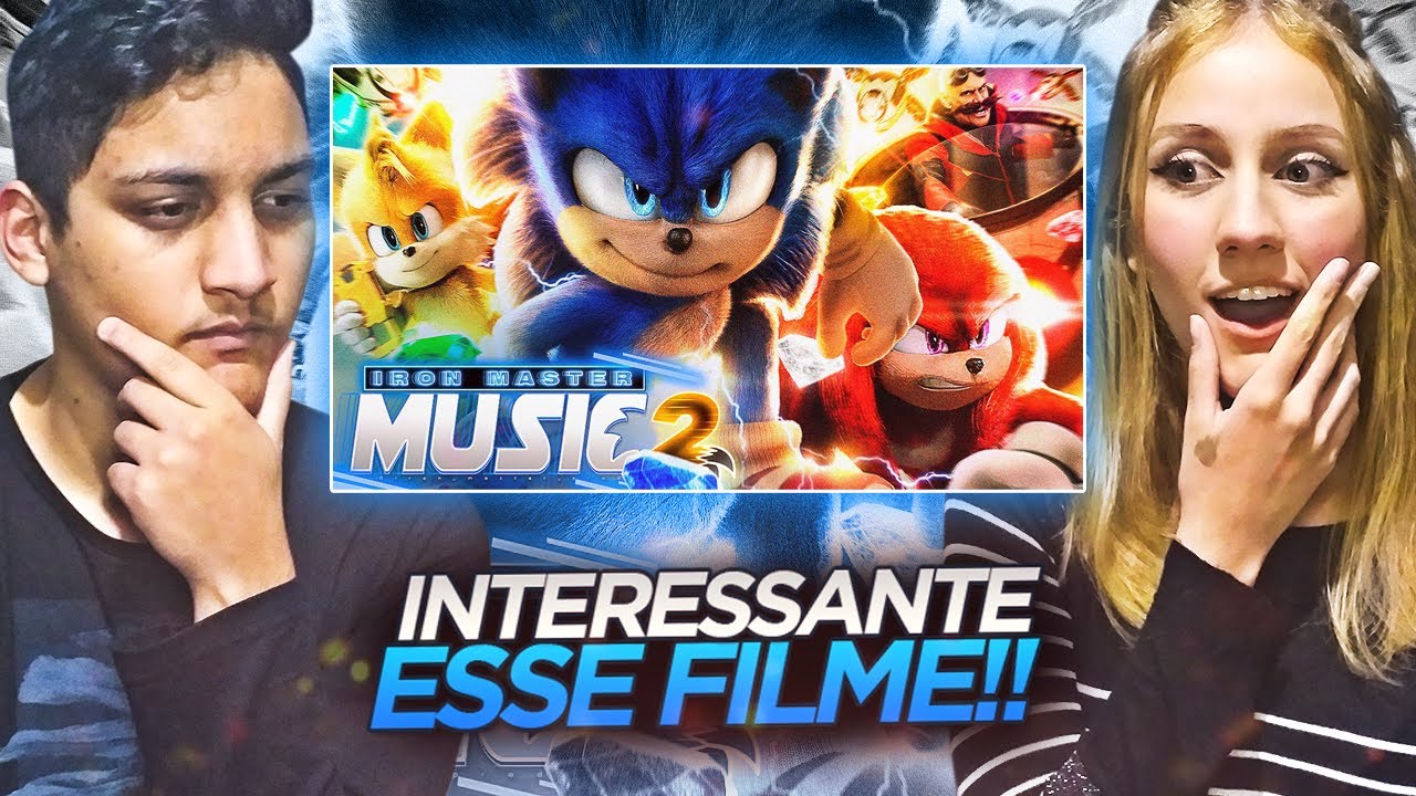REACT - O Nosso Momento | Sonic 2: O Filme | Iron Master