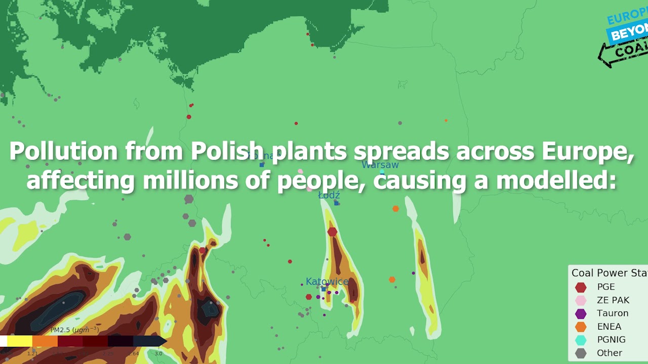 Poland's Last Gasp - The Polish coal power plants making Poland and Europe Sick