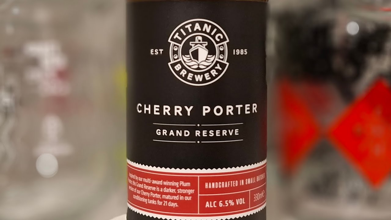 Ladvent Calendar Day 10: Titanic Brewery Cherry Porter Grand Reserve