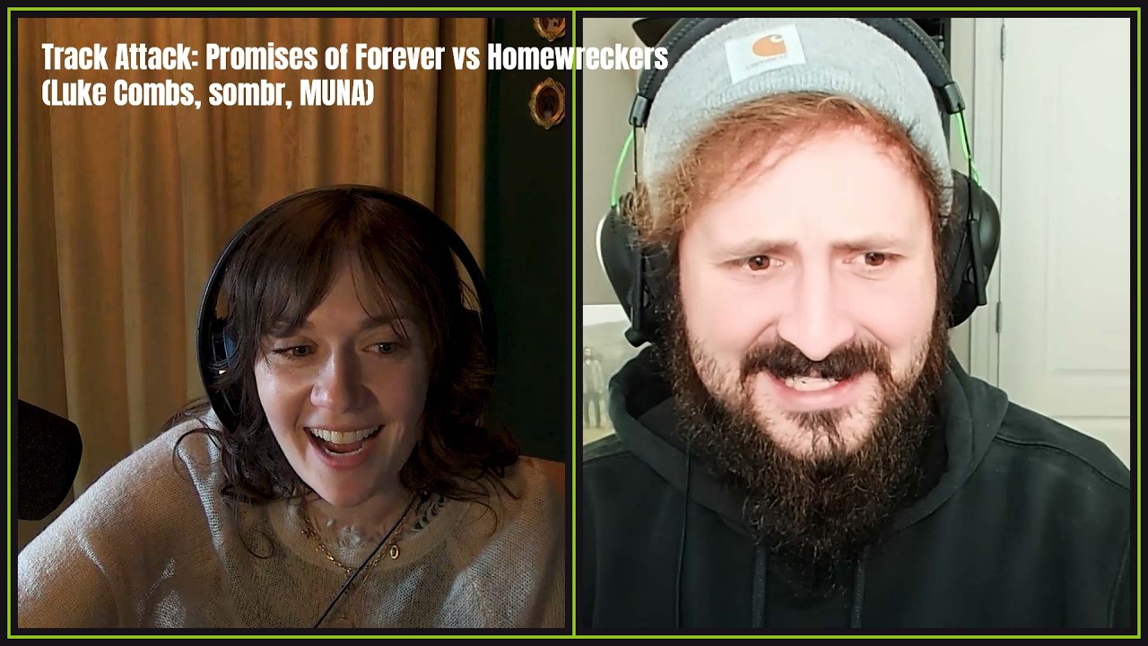 Track Attack: Promises of Forever vs Homewreckers (Luke Combs, sombr, MUNA)