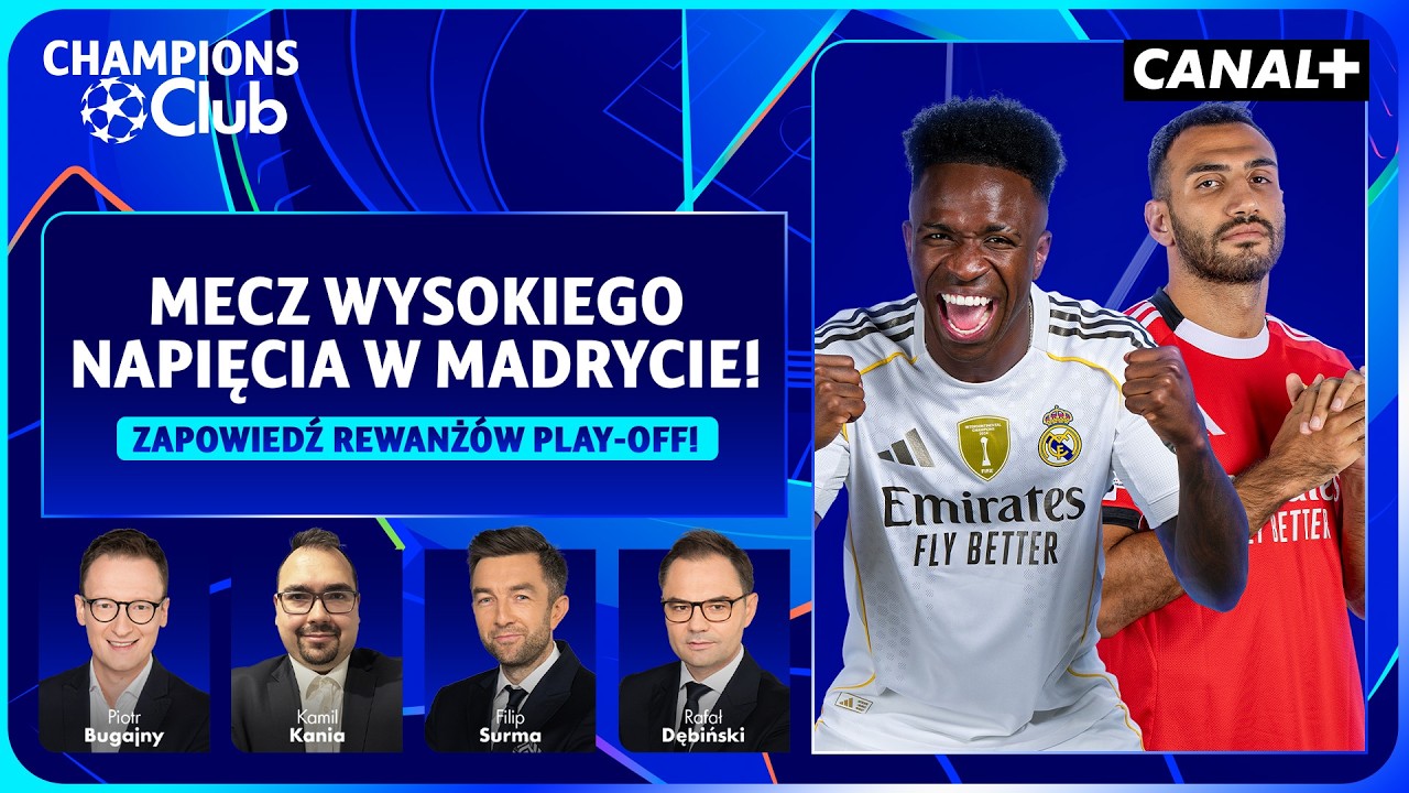 GORĄCE STARCIE W MADRYCIE! CZY REAL DOWIEZIE AWANS? | CHAMPIONS CLUB | CHAMPIONS CLUB