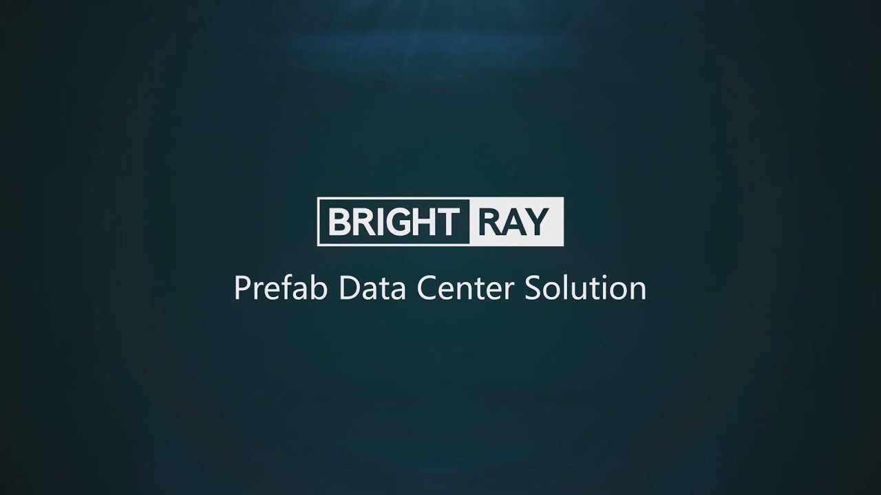 [Official Demo Video] BRIGHTRAY Full Prefab Modular Building Data Center Solution