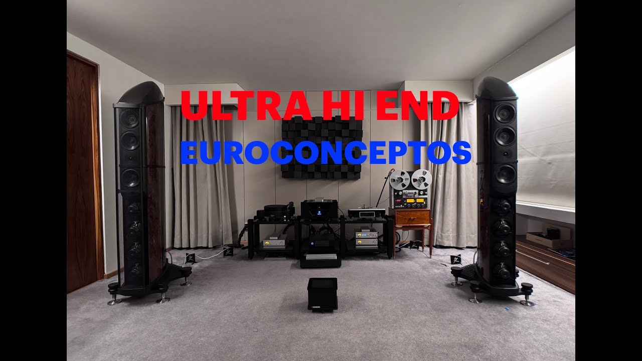 ESCUCHANDO EL EQUIPO ULTRA HI END DE EUROCONCEPTOS