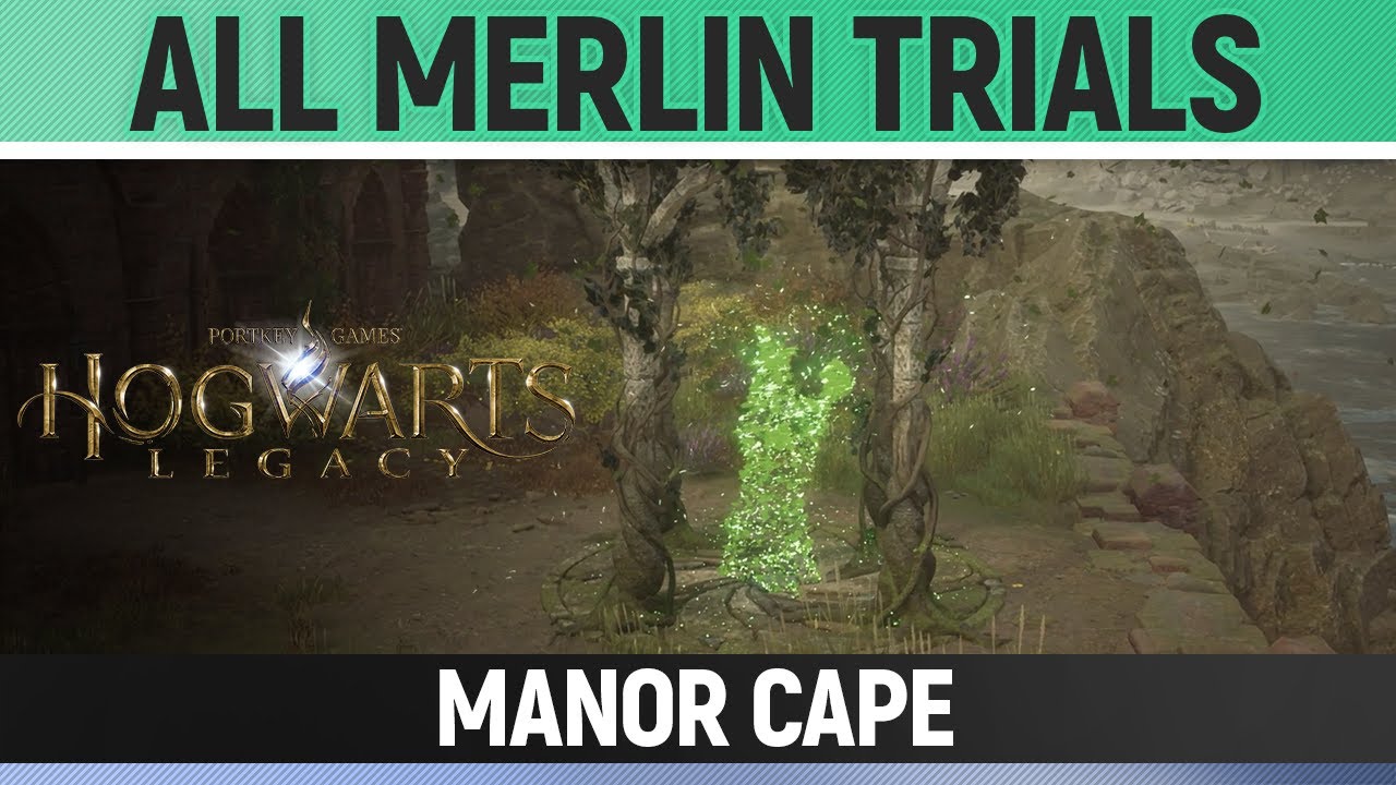 Hogwarts Legacy - All Merlin Trials - Manor Cape