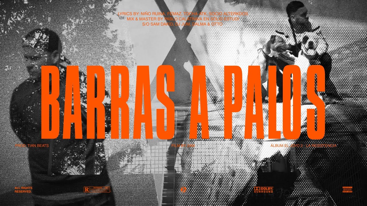 EL JOYO 2 - BARRAS A PALOS (VIDEOCLIP) [LA RESISTENCIA]