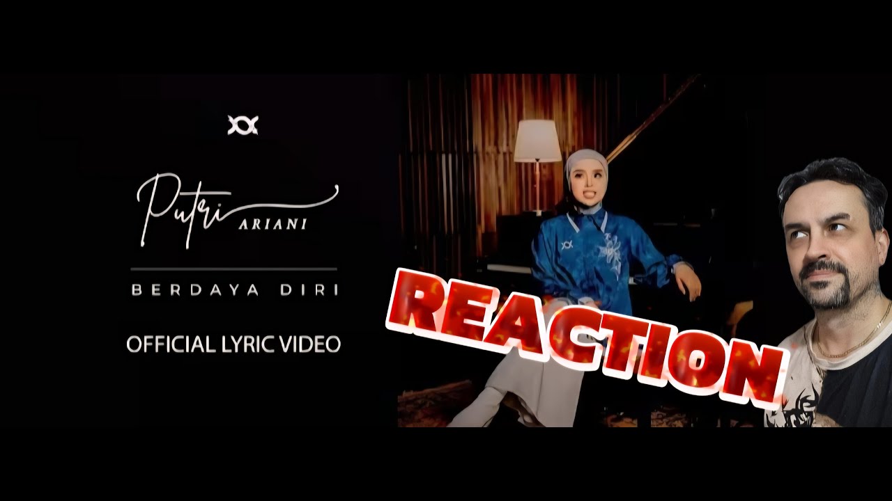 Putri Ariani - Berdaya Diri (Official Lyric Video) REACTION