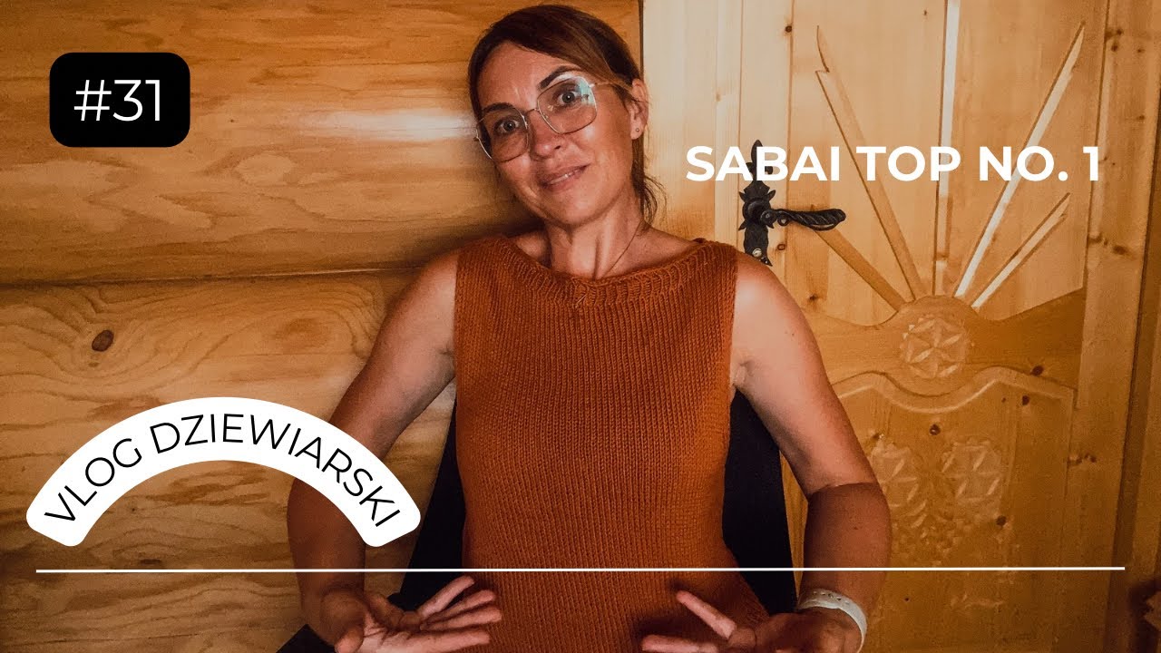 Sabai top no.1, urlop, targi w Toruniu